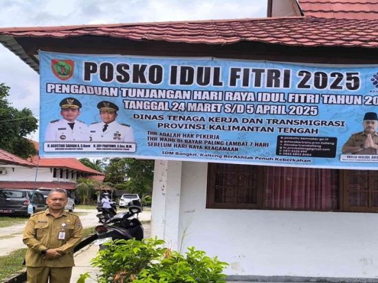 Disnakertrans Kalteng Buka Posko Aduan THR